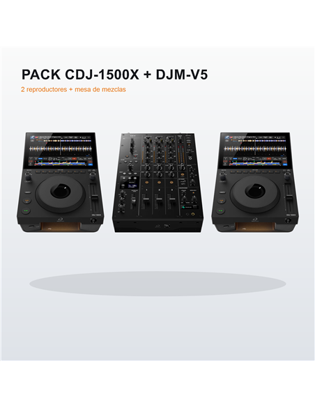 Pack OFERTA DJM-V5 + CDJ-1500X